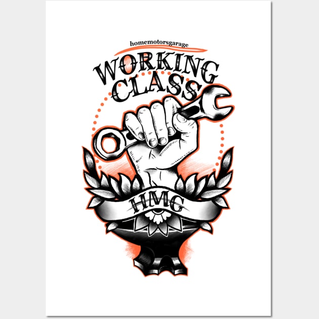 Working Class Wall Art by HMG CLOTHES